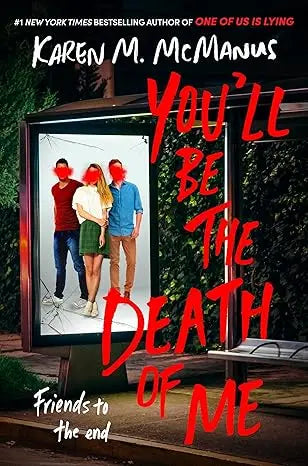 You'll Be the Death of Me Hardcover Delacorte Press