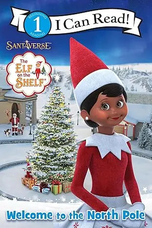 The Elf on the Shelf: Welcome to the North Pole (I Can Read Level 1) - Paperback happer collins