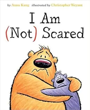 I Am (Not) Scared Paperback Scholastic