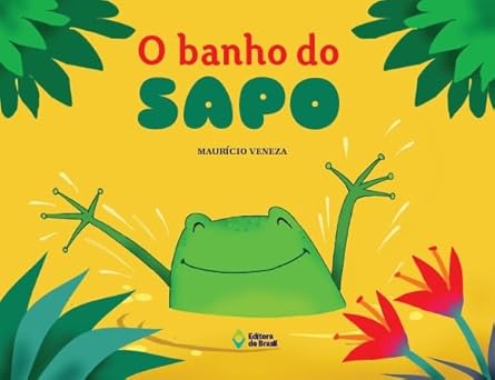 O Banho do Sapo - em Português