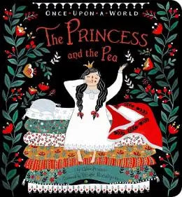 The Princess And The Pea - Once Upon A World Little Simon
