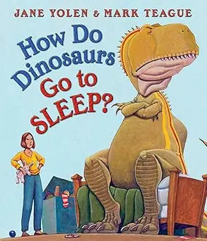 How Do Dinosaurs Go to Sleep? Board book The Blue Sky Press