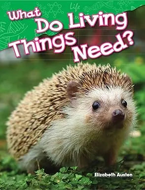 What Do Living Things Need? Paperback Da Vinci School Supplies