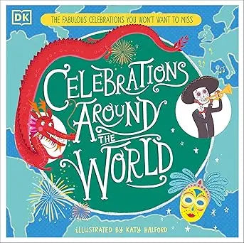 Celebrations Around The World DK Children
