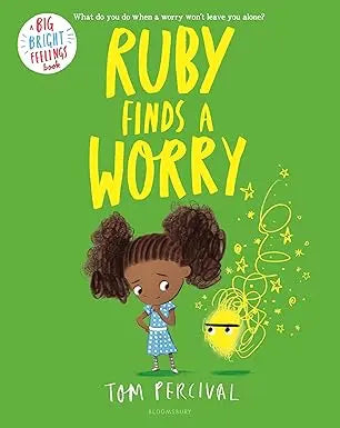 Ruby Finds a Worry (Big Bright Feelings) Da Vinci School Supplies