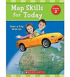 Map Skills for Today Grade 2 Paperback Scholastic