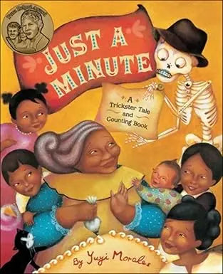 Just a Minute: A Trickster Tale and Counting Book Turtleback Books