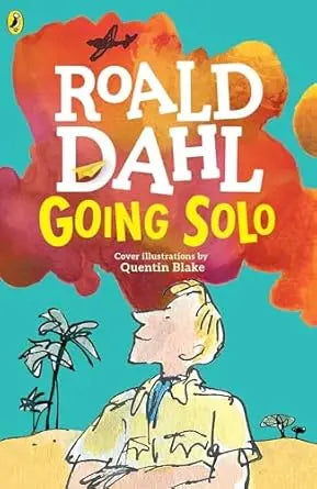 Going Solo - Roald Dahl Puffin Books