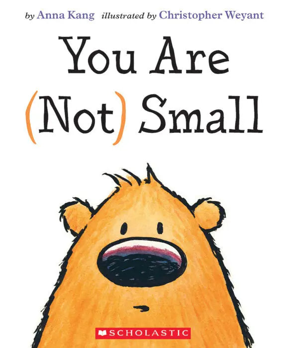 You Are (Not) Small - Paperback Scholastic Inc