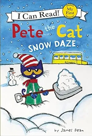 Pete the Cat: Snow Daze (My First I Can Read) HarperCollins