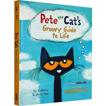 Pete the Cat's Groovy,Guide to Life - Hardcover HarperCollins