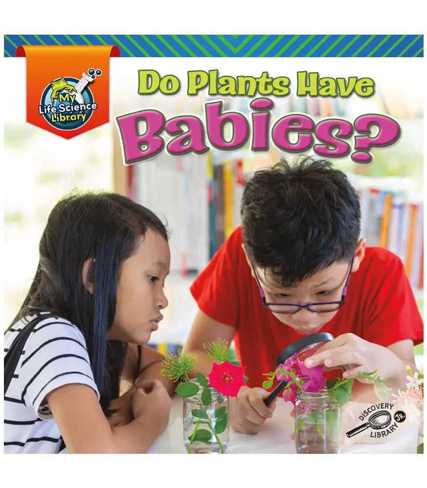 Do Plants Have Babies? Reader Grade K-2 Hardcover Reader