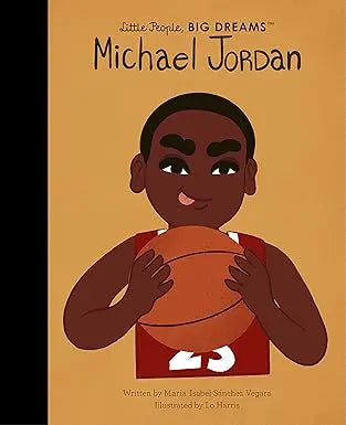 Michael Jordan Little People, BIG DREAMS  -  Paperback Frances Lincoln Ltd