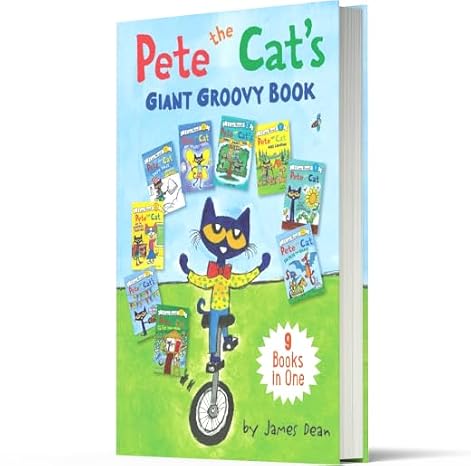 Pete the Cat's Giant Groovy Book: A Story Collection of Adventures for Children (Ages 4–8) (My First I Can Read)