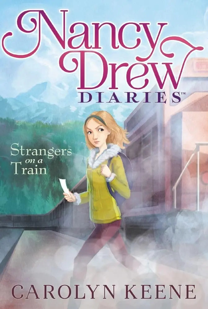 Strangers on a Train (2) (Nancy Drew Diaries) Aladdin