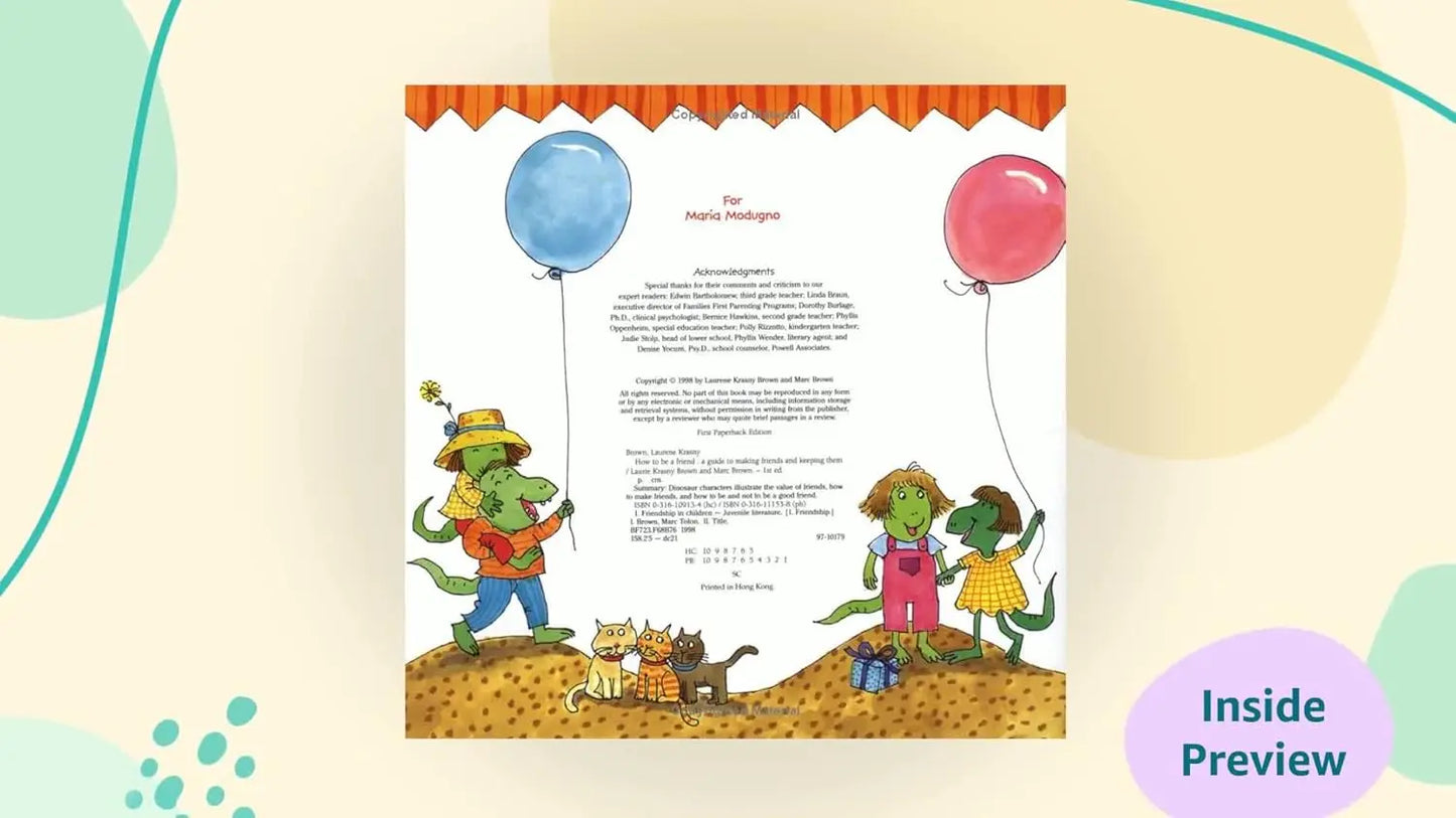 How to Be a Friend: A Guide to Making Friends and Keeping Them (Dino Tales: Life Guides for Families) Little, Brown Books for Young Readers