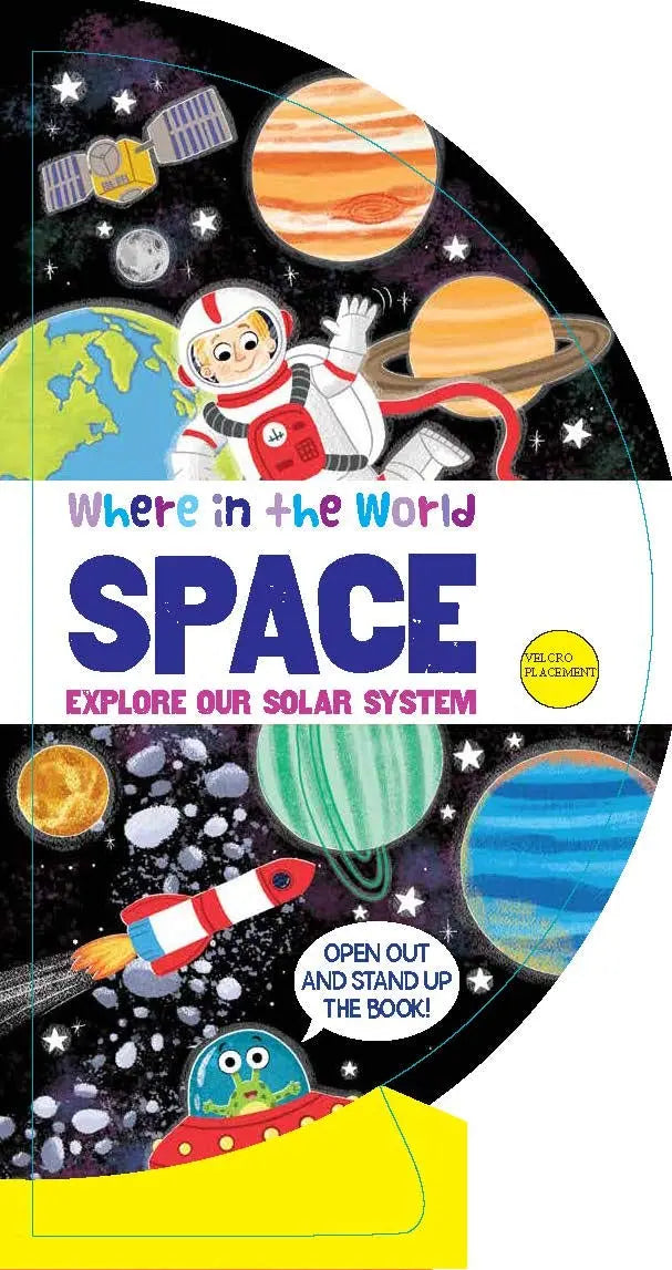 Where in the World - Space: Learn Space Facts from All Around the World with this Fold-Out Globe! Sourcebooks Wonderland