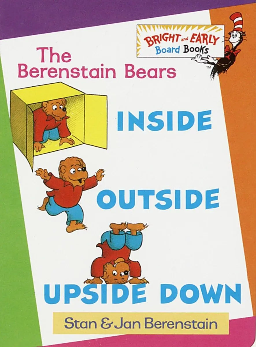 The Berenstain Bears Inside Outside Upside Down Random House Books for Young Readers