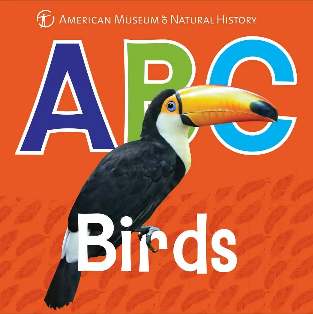 ABC Birds (AMNH ABC Board Books) Union Square Kids
