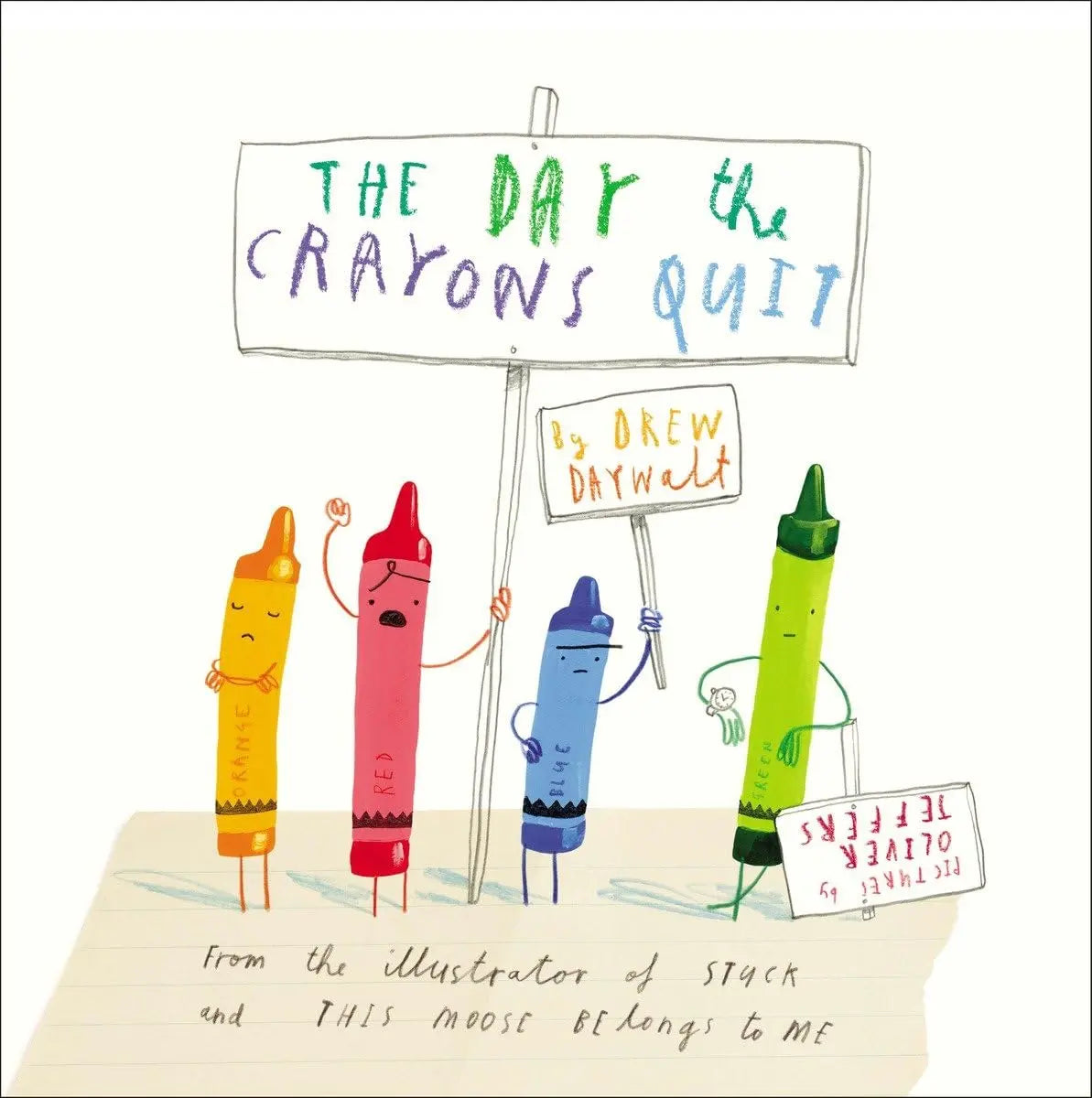 The Day The Crayons Quit (Hardcover) Philomel Books