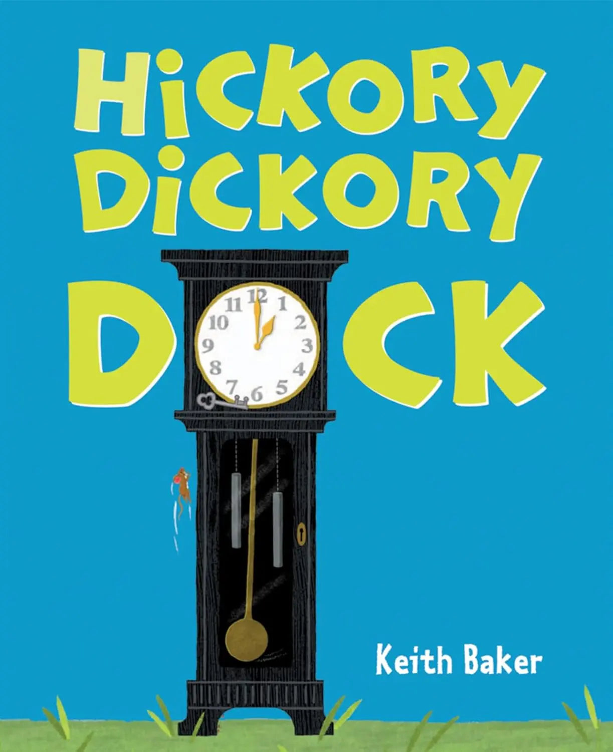 Hickory Dickory Dock Clarion Books