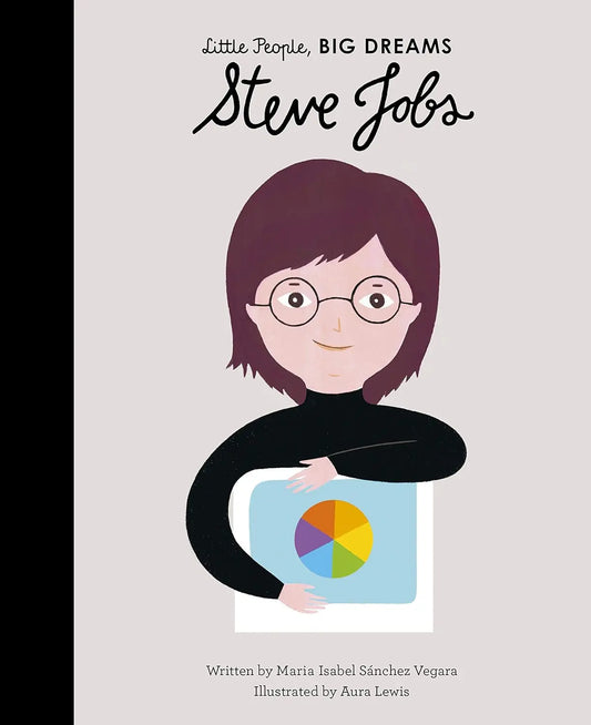 Steve Jobs (Little People, Big Dreams) - Paperback Frances Lincoln Children's Books