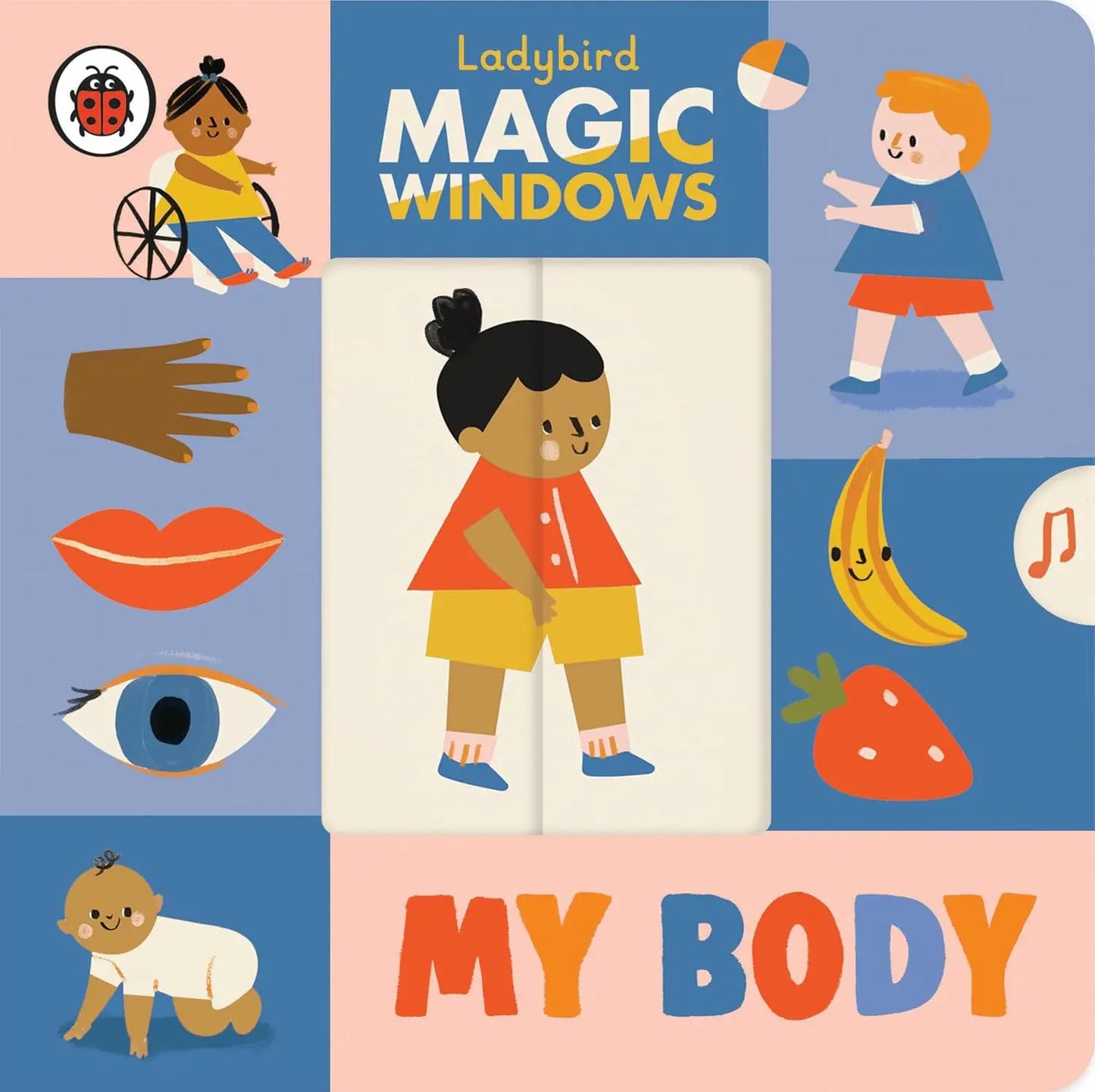 My Body (Magic Windows) Ladybird