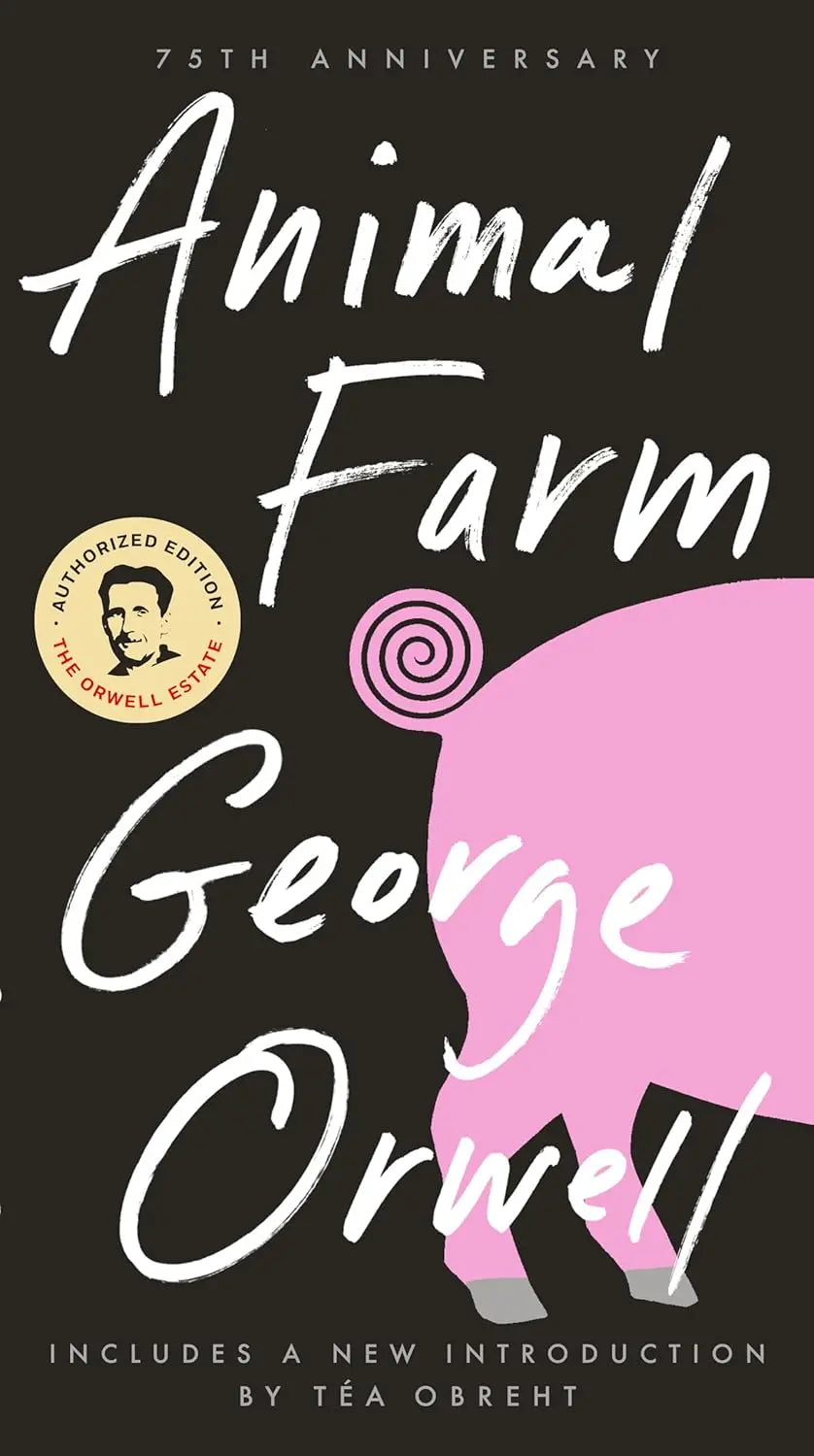 Animal Farm: 75th Anniversary Edition Signet Book