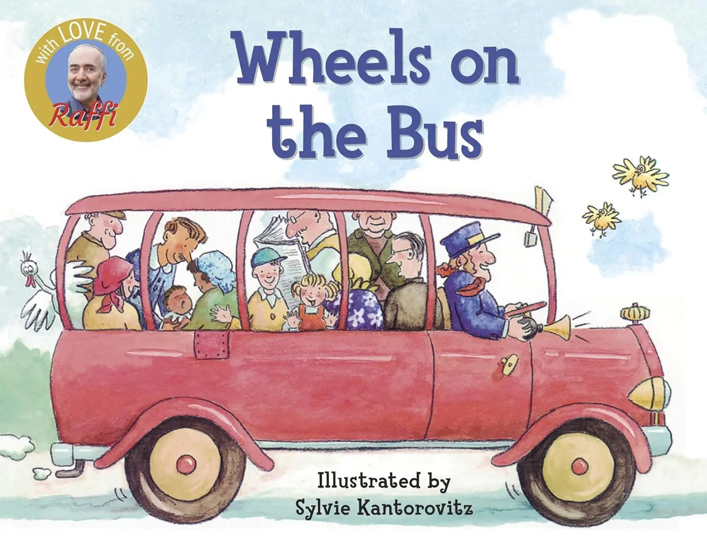 Wheels on the Bus (Raffi Songs to Read) Knopf Books for Young Readers