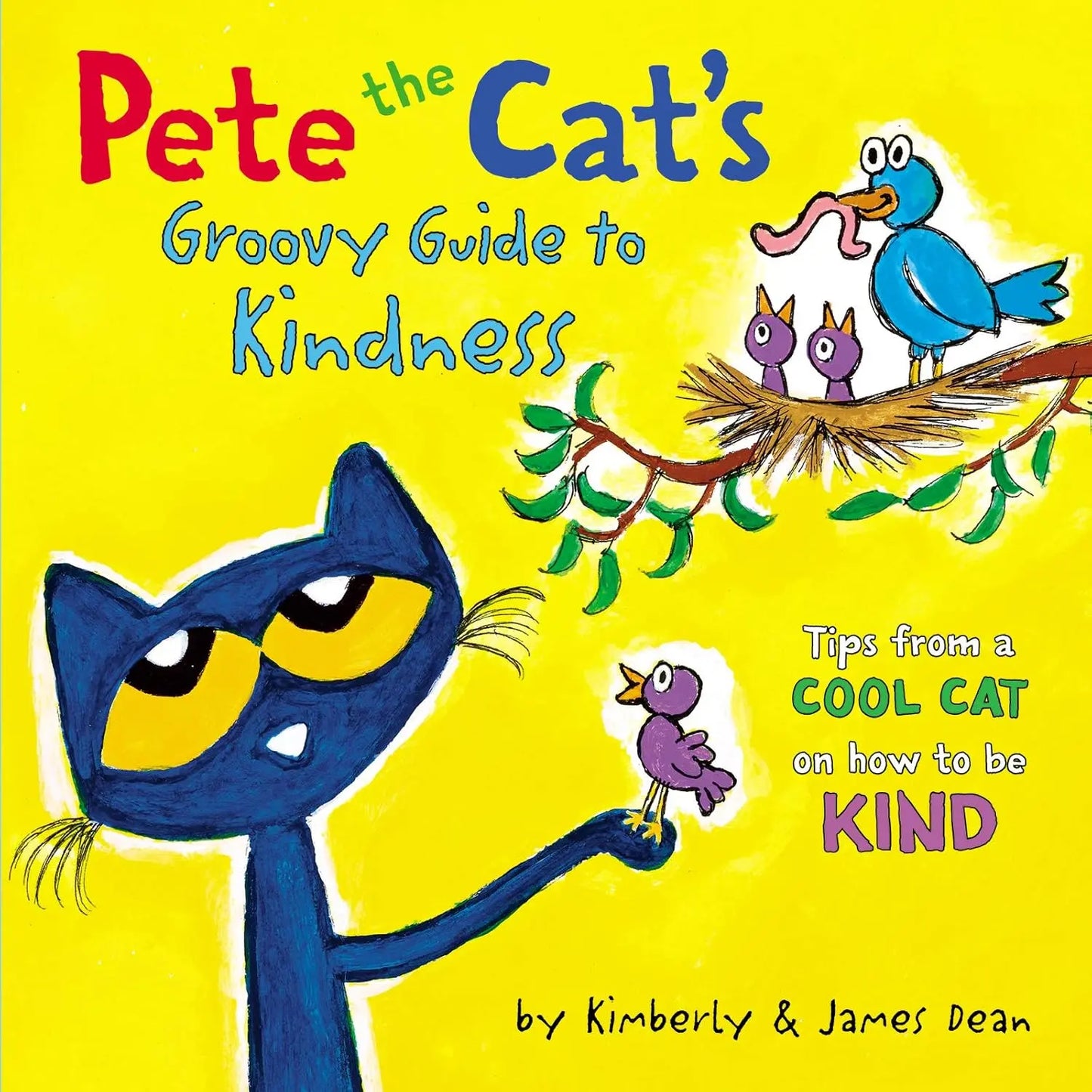Pete the Cat’s Groovy Guide to Kindness HarperCollins