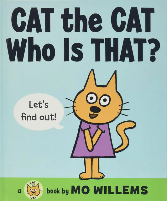 Cat the Cat, Who Is That? | Mo Willems - Capa Dura Da Vinci School Supplies