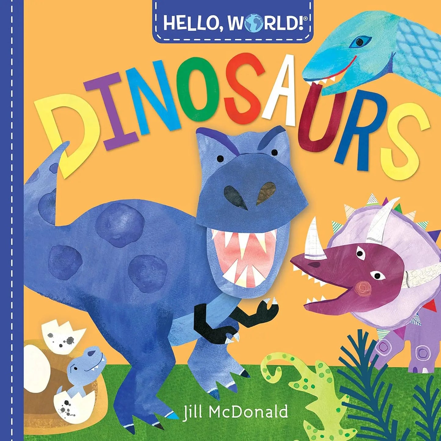 Hello, World! Dinosaurs | Board book (Livro Cartonado) Doubleday Books for Young Readers