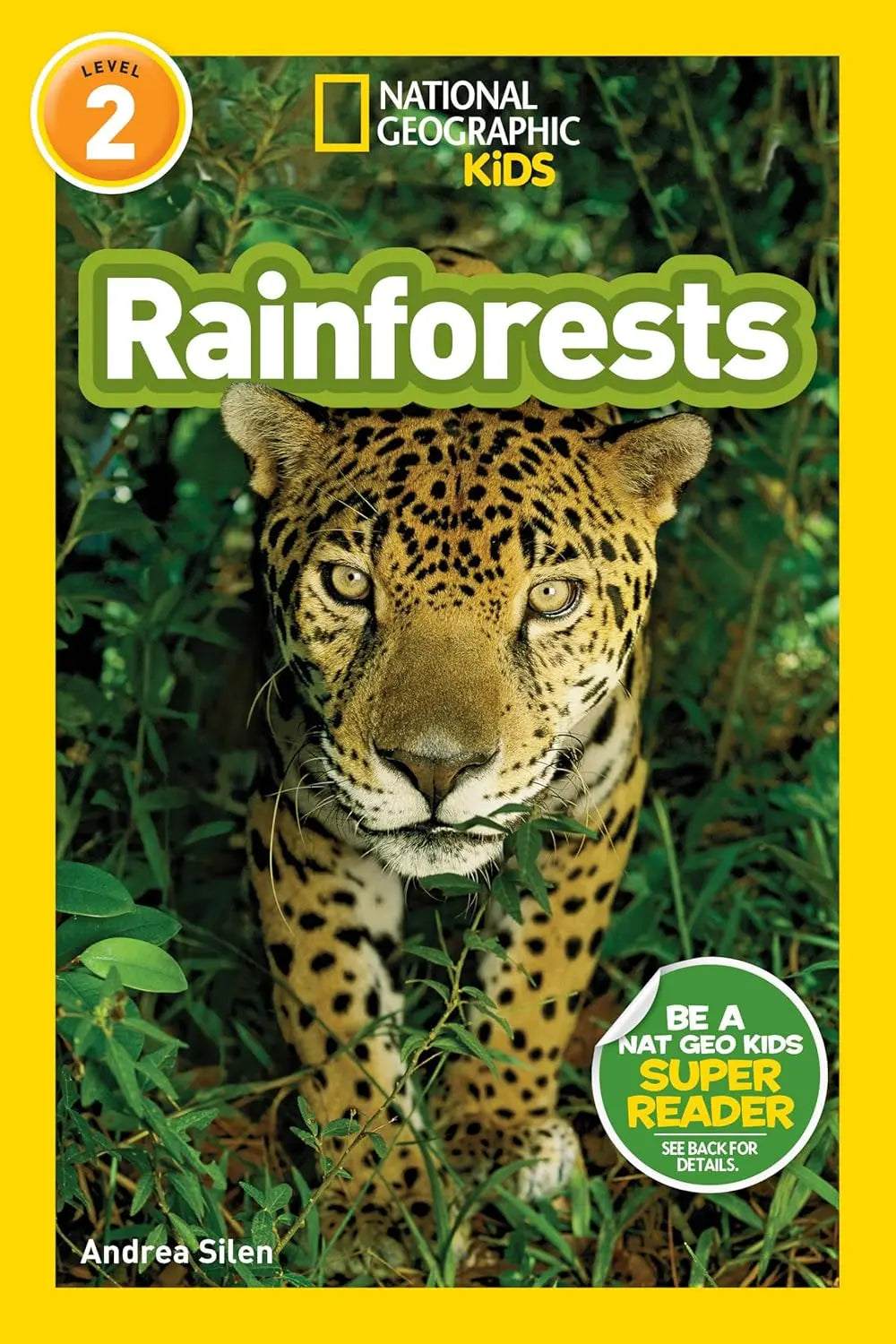 Rainforests (National Geographic Kids Readers, Level 2) National Geographic Kids