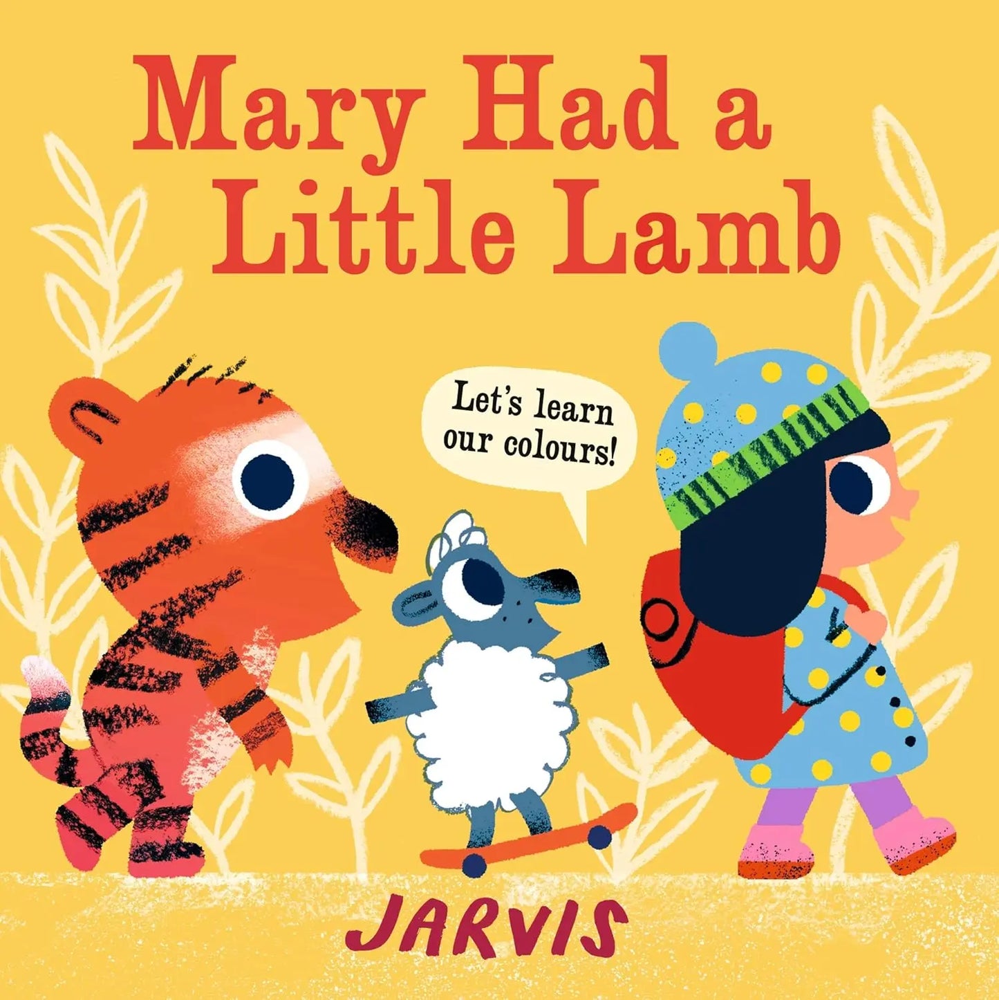 Mary Had a Little Lamb: A Colours Book Walker Books