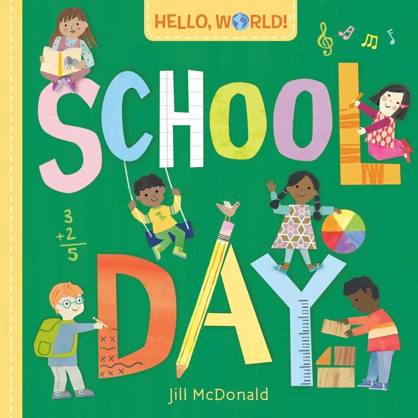 Hello, World! School Day | Board book (Livro Cartonado) Doubleday Books for Young Readers
