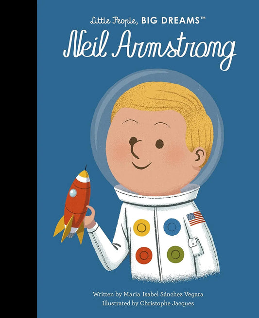 Neil Armstrong - Little People, Big Dreams (Paperback) Frances Lincoln Ltd