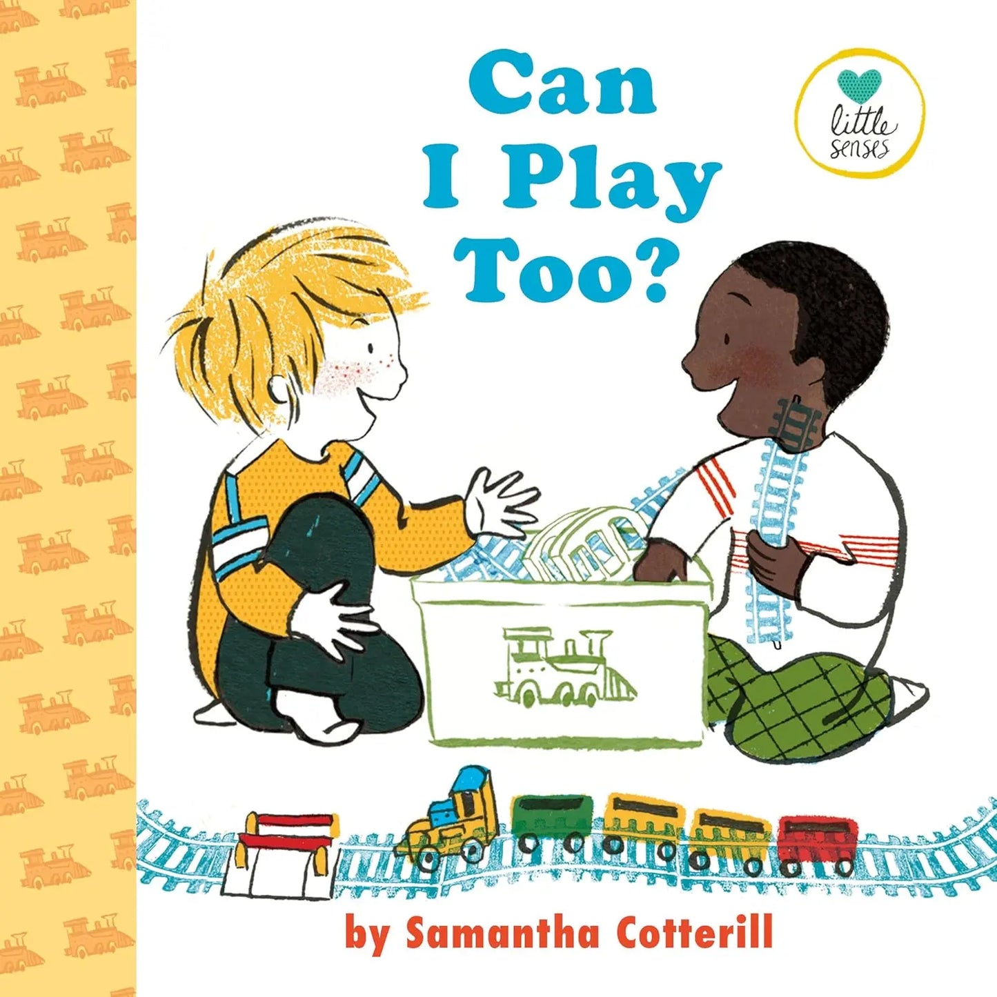 Can I Play Too? (Little Senses) Dial Books