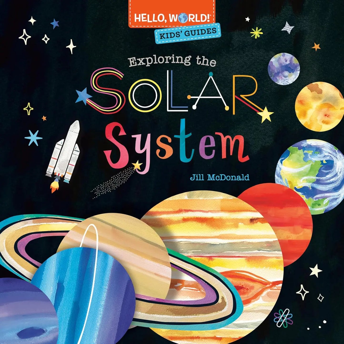 Hello, World! Kids' Guides: Exploring the Solar System Doubleday Books for Young Readers