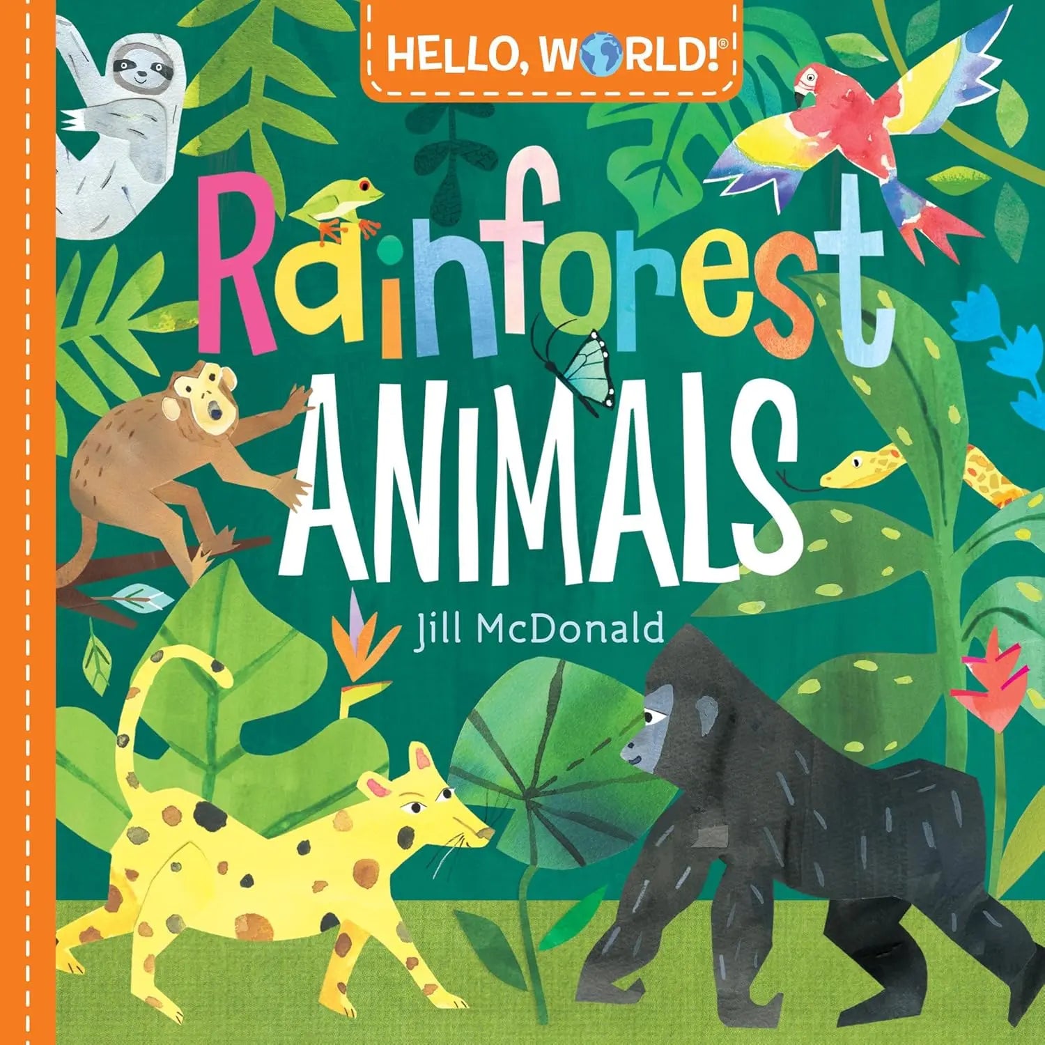 Hello, World! Rainforest Animals Doubleday Books for Young Readers