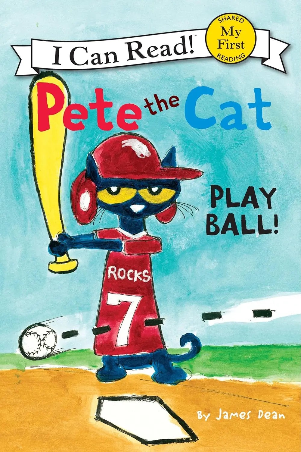 Pete the Cat: Play Ball! | My First - I Can Read Harper Collins