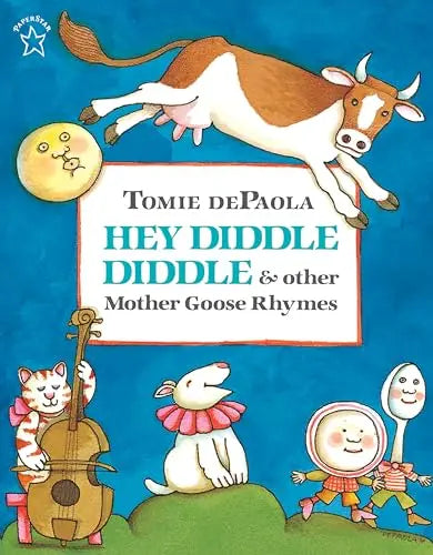 Hey Diddle Diddle & Other Mother Goose Rhymes Puffin Books