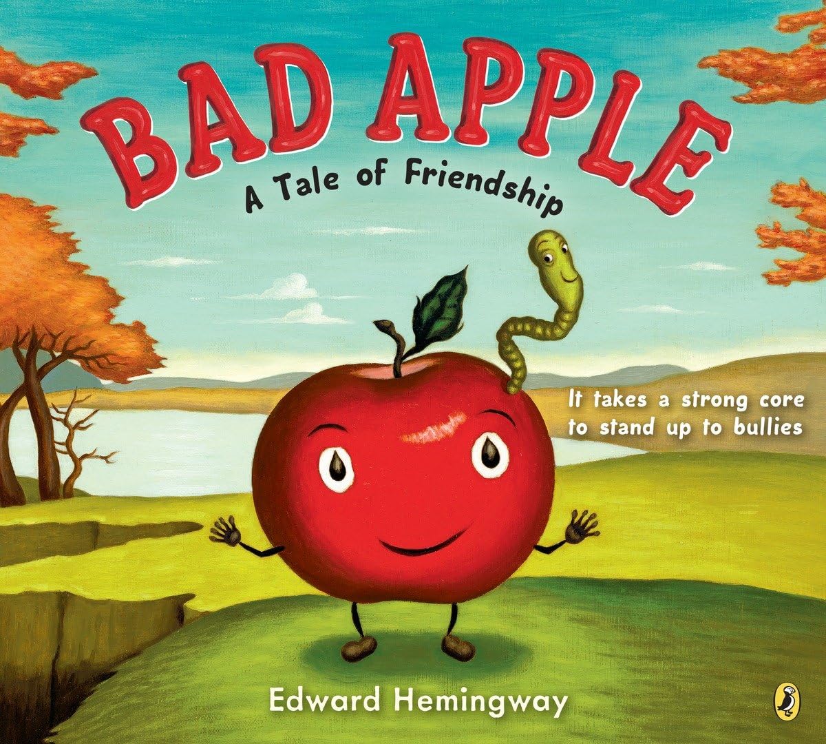 Bad Apple: A Tale of Friendship Paperback