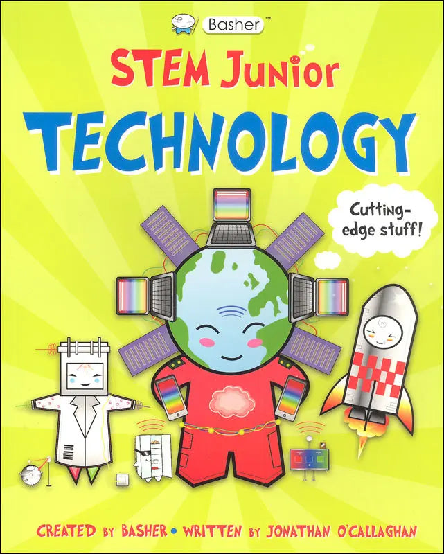 Basher STEM Juniors: Technology Kingfisher