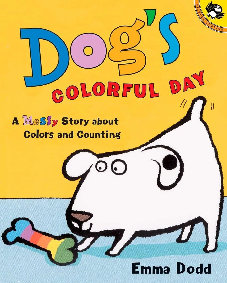 Dog's Colorful Day: A Messy Story About Colors and Counting Puffin Books