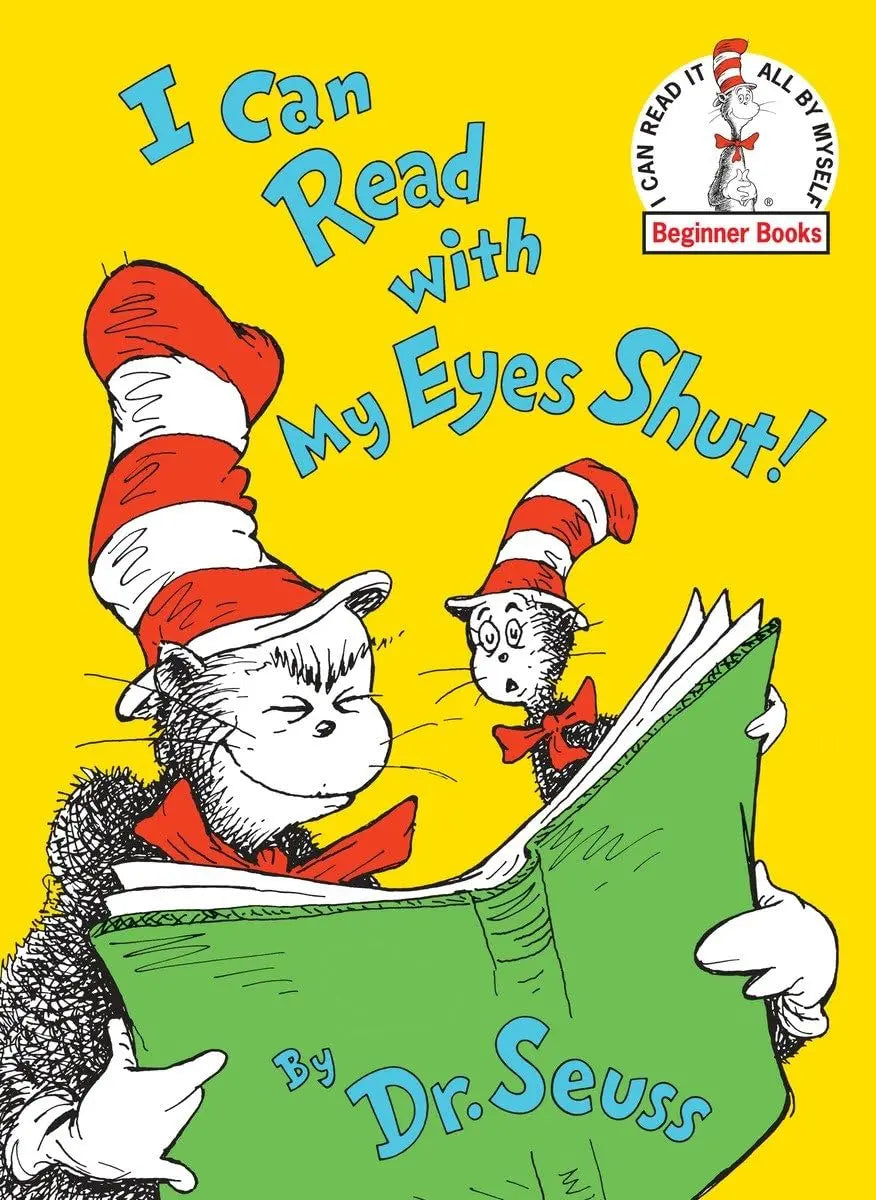 Dr. Seuss - I Can Read With My Eyes Shut! Random House Books for Young Readers