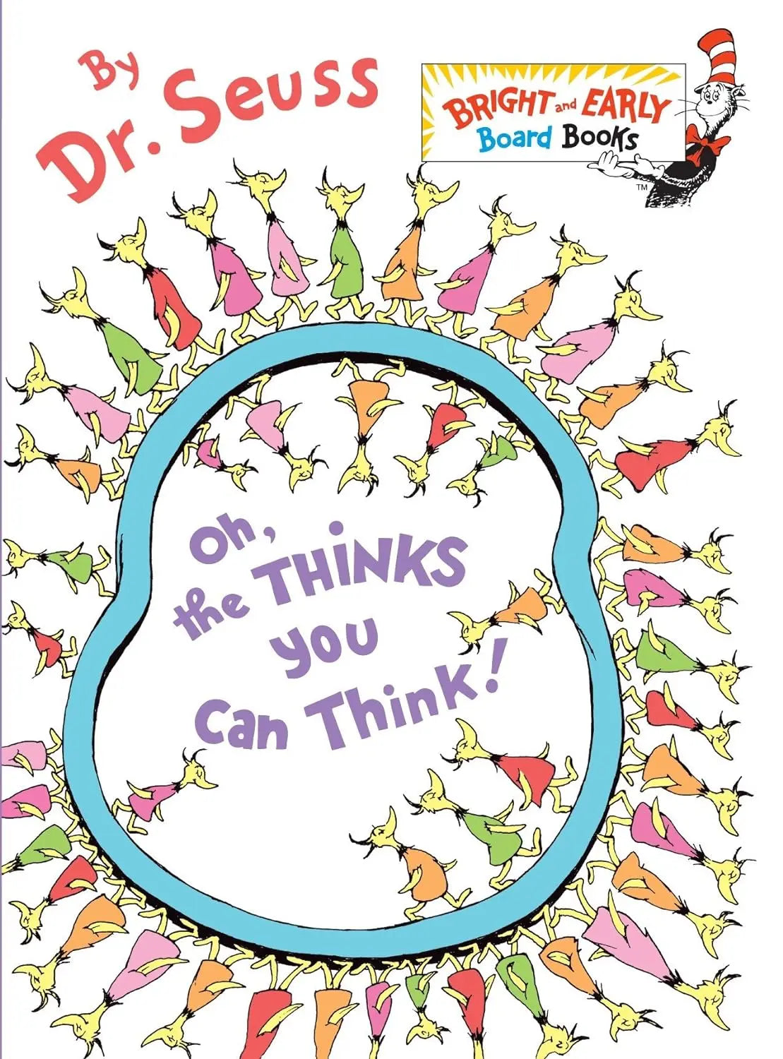 Dr. Seuss - Oh, the Thinks You Can Think! - Board Book Random House Books for Young Readers