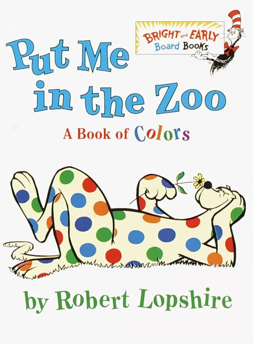 Dr. Seuss - Put Me In the Zoo - Board Book Random House Books for Young Readers