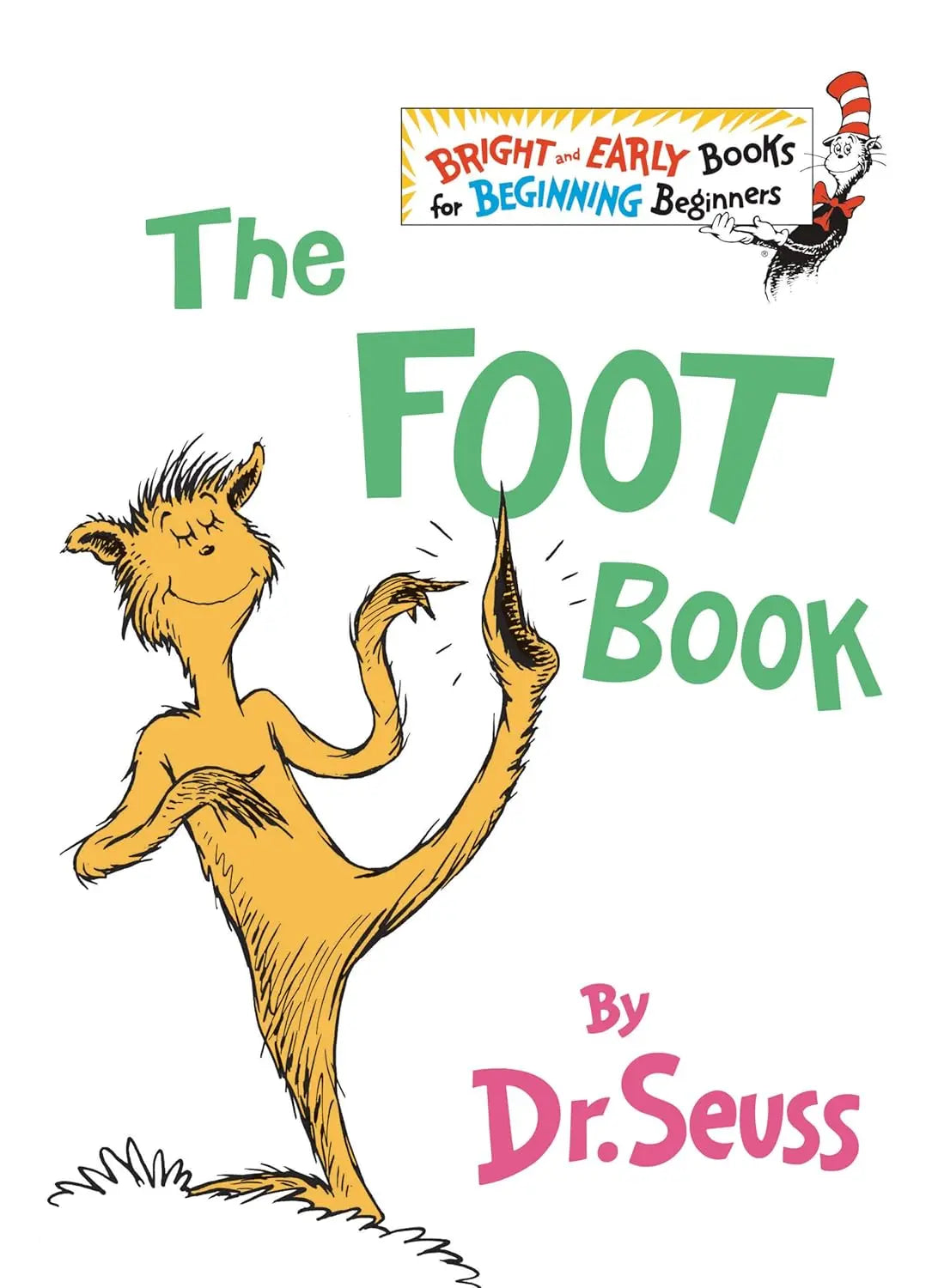 Dr. Seuss - The Foot Book - Hardcover Random House Books for Young Readers