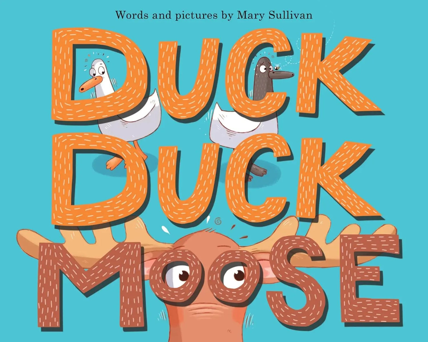 Duck, Duck, Moose Clarion Books