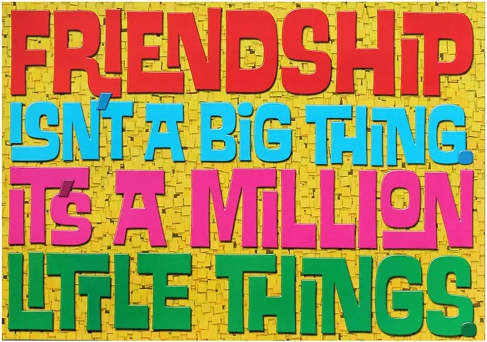 Friendship isn't a big thing… ARGUS® Poster TREND ENTERPRISES INC.